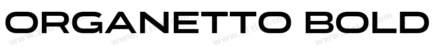 organetto bold semil字体转换